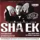 Studio of Legends Presents Sha EK